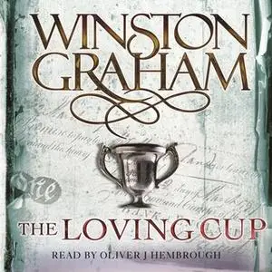 «The Loving Cup» by Winston Graham