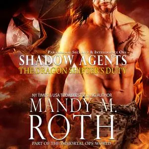 «The Dragon Shifter’s Duty» by Mandy M. Roth