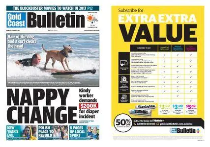 The Gold Coast Bulletin – January 02, 2017