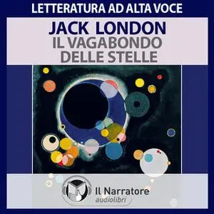 «Il vagabondo delle stelle» by London Jack