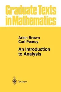 An Introduction to Analysis (Graduate Texts in Mathematics) (Repost)