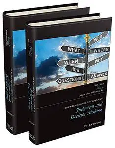 The Handbook of Judgment and Decision Making, 2 Volume Set (Repost)