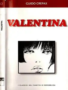 I Classici del Fumetto - VALENTINA by Guido Crepax