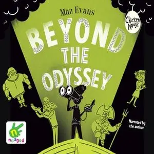 «Beyond the Odyssey» by Maz Evans