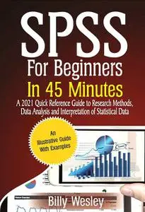 SPSS For Beginners in 45 Minutes