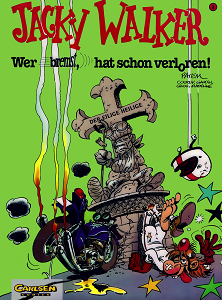 Jacky Walker - Wer Bremst, Hat Schon Verloren