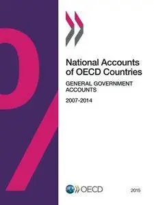 National Accounts Of OECD Countries, General Government Accounts: 2015