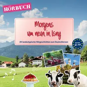 «PONS Hörbuch - Deutsch als Fremdsprache: Morgens um neun in Isny» by Jan Szurmant