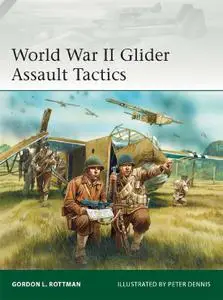 World War II Glider Assault Tactics (Elite, Book 200)