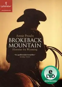 «Brokeback Mountain» by Annie Proulx