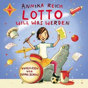 «Lotto will was werden» by Annika Reich