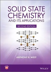 Solid State Chemistry and its Applications 2nd Edition