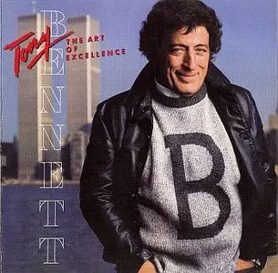 Tony Bennett - The Art Of Excellence (1986) [Classic Collection]