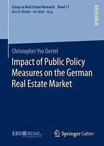 Impact of Public Policy Measures on the German Real Estate Market (Repost)