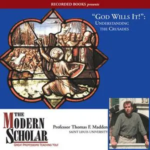 «God Wills It!» by Professor Thomas F. Madden