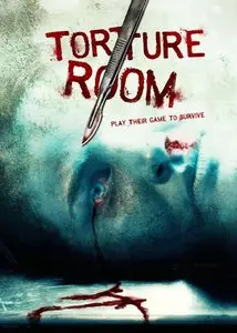 Torture Room (2007)