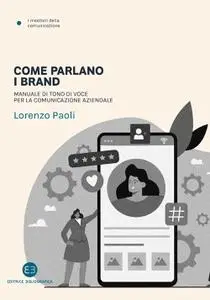 Lorenzo Paoli - Come parlano i brand