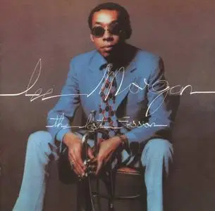 Lee Morgan - The Last Session (1971) {Blue Note} [re-up]