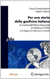 Per una storia della geofisica italiana di F.F.Martin e G.Calcara