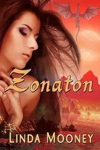 «Zonaton» by Linda Mooney