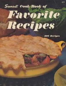 Sunset Cook Book of Favorite Recipes: 800 Recipes