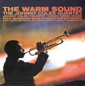 The Johnny Coles Quartet - The Warm Sound (1961) [Reissue 1995]