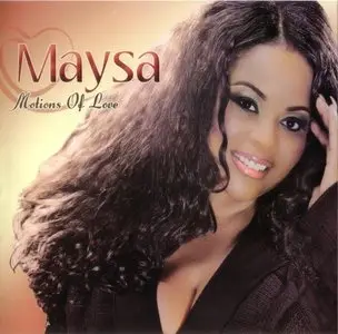 Maysa - Motions Of Love (2011)