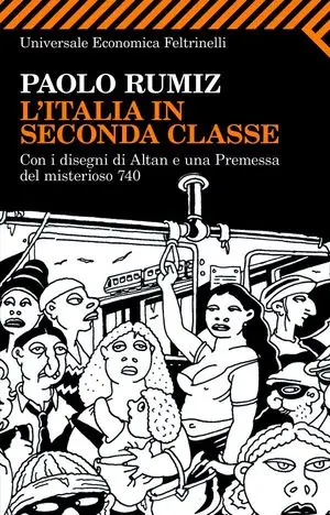 Paolo Rumiz - L'Italia in seconda classe