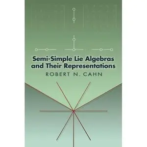 Semi-Simple Lie Algebras and their Representations