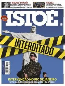 Isto É - Brazil - Issue 2513 - 21 Fevereiro 2018