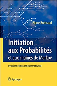 Initiation aux Probabilités et aux chaînes de Markov - Pierre Brémaud