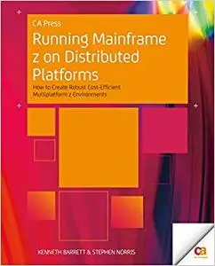 Running Mainframe z on Distributed Platforms (Repost)