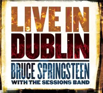 Bruce Springsteen - Live in Dublin (US Reissue Vinyl) (2007/2020) [24bit/96kHz]