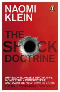 The Shock Doctrine: The Rise of Disaster Capitalism, UK Edition
