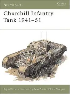 Churchill Infantry Tank 1941-51 (New Vanguard 4) [Repost]