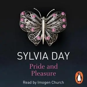 «Pride and Pleasure» by Sylvia Day