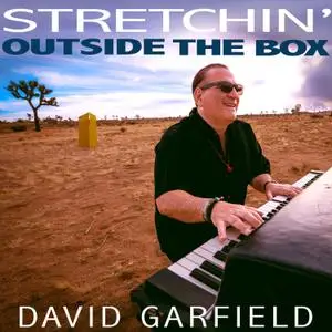 David Garfield - Stretchin' Outside the Box (2021) [Official Digital Download]