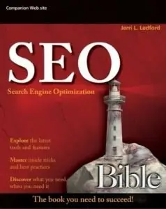 SEO: Search Engine Optimization Bible (Repost)