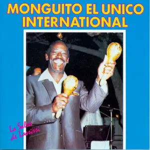 Monguito (Ramon Quian) - Monguito El Unico International  (1981)