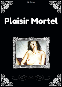 Plaisir Mortel