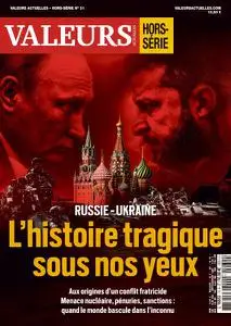 Valeurs Actuelles Hors-Série - N°31 2022