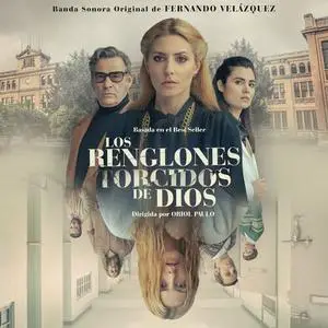 Fernando Velázquez - Los Renglones Torcidos de Dios (2022)