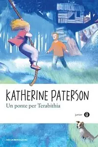 Katherine Paterson - Un ponte per Terabithia