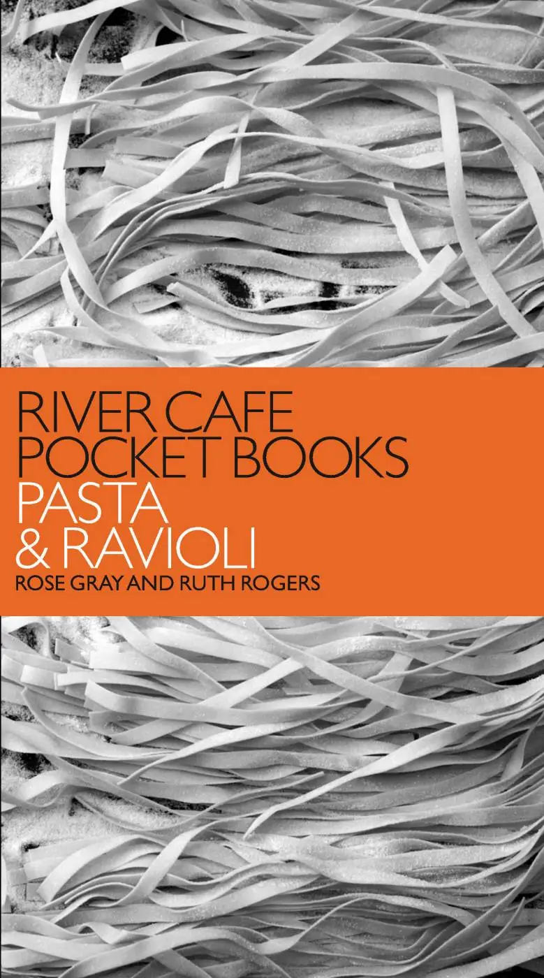 River Cafe Pocket Books: Pasta and Ravioli (repost)