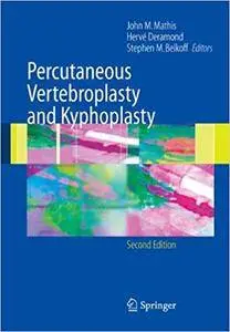 Percutaneous Vertebroplasty and Kyphoplasty (Repost)