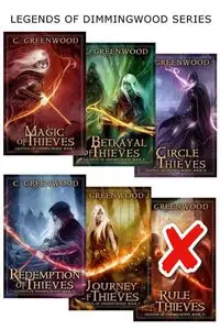 C. Greenwood - Legends of Dimmingwood Series