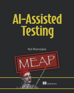 AI-Assisted Testing (MEAP V01)