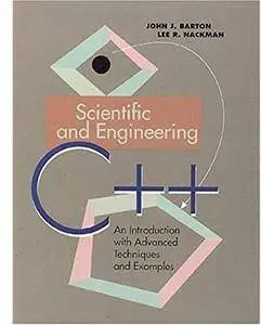Scientific and Engineering C++: An Introduction with Advanced Techniques and Examples [Repost]