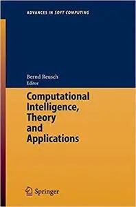 Computational Intelligence, Theory and Applications (Repost)