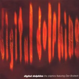 The Dolphins featuring Dan Brubeck - Digital Dolphins (1996) {B&W}